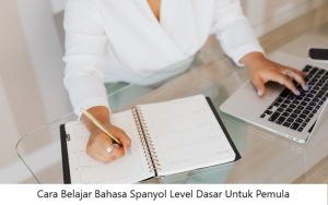 Cara Belajar Bahasa Spanyol