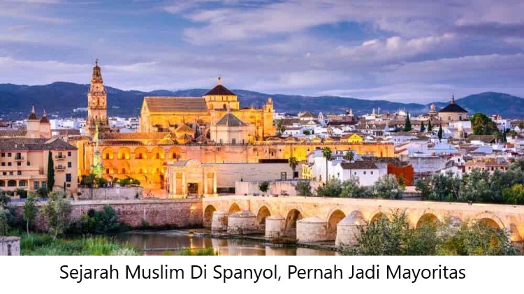 Sejarah Muslim Di Spanyol