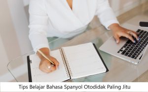 Tips Belajar Bahasa Spanyol 